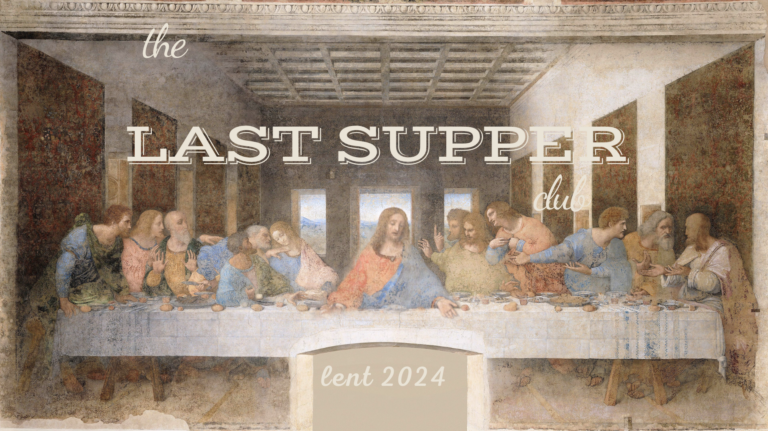 The Last Supper Club 2.18.24